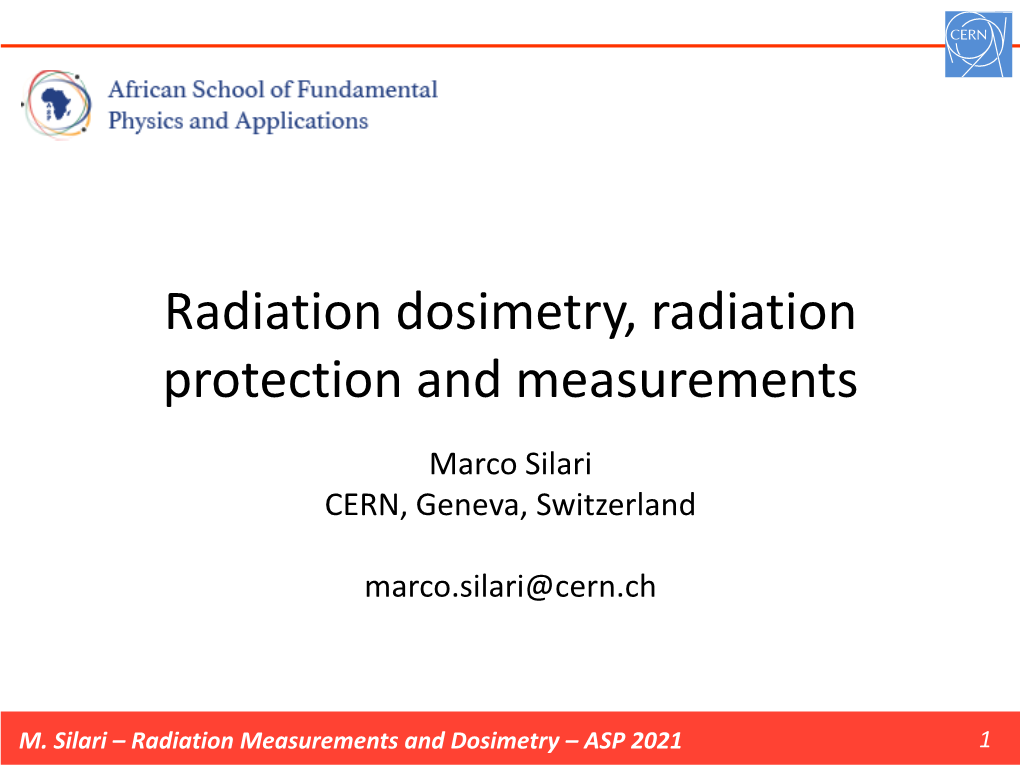 Radiation Measurements and Dosimetry – ASP 2021