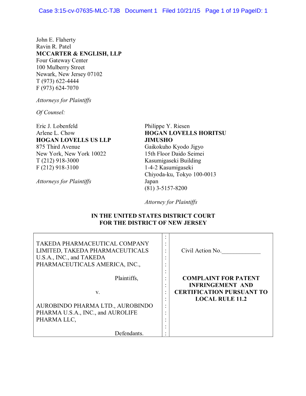 John E. Flaherty Ravin R. Patel MCCARTER & ENGLISH, LLP Four Gateway Center 100 Mulberry Street Newark, New Jersey 07102 T (973) 622-4444 F (973) 624-7070