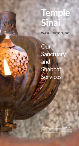 Our Sanctuary and Shabbat Services