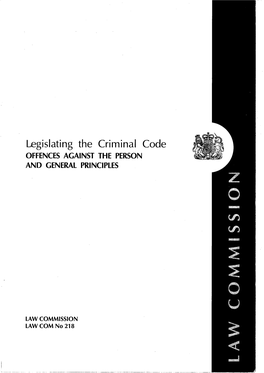 Legislating the Criminal Code: Offences Against the Person and General Principles (1992)