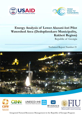 Energy Analysis of Lower Alazani-Lori Pilot Watershed Area (Dedoplistskaro Municipality, Kakheti Region) Republic of Georgia