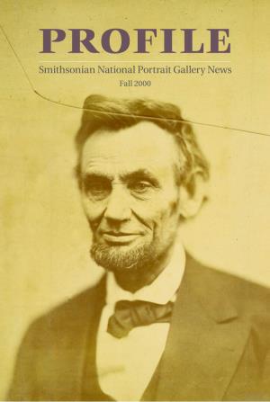Smithsonian National Portrait Gallery News Fall 2000 from the DIRECTOR