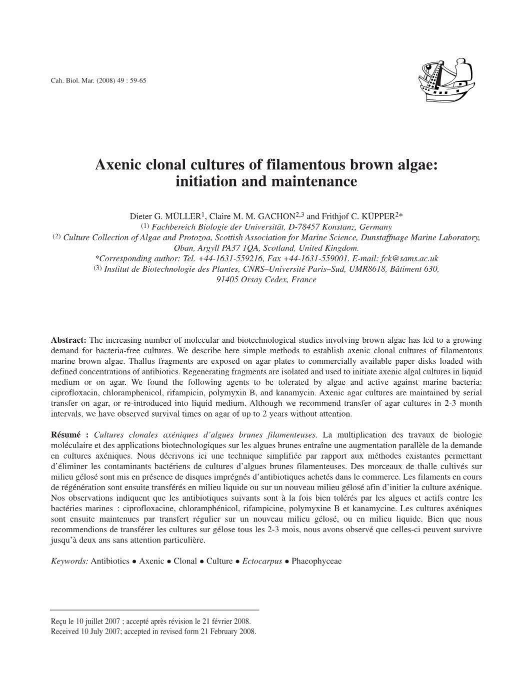 Axenic Clonal Cultures of Filamentous Brown Algae: Initiation and Maintenance