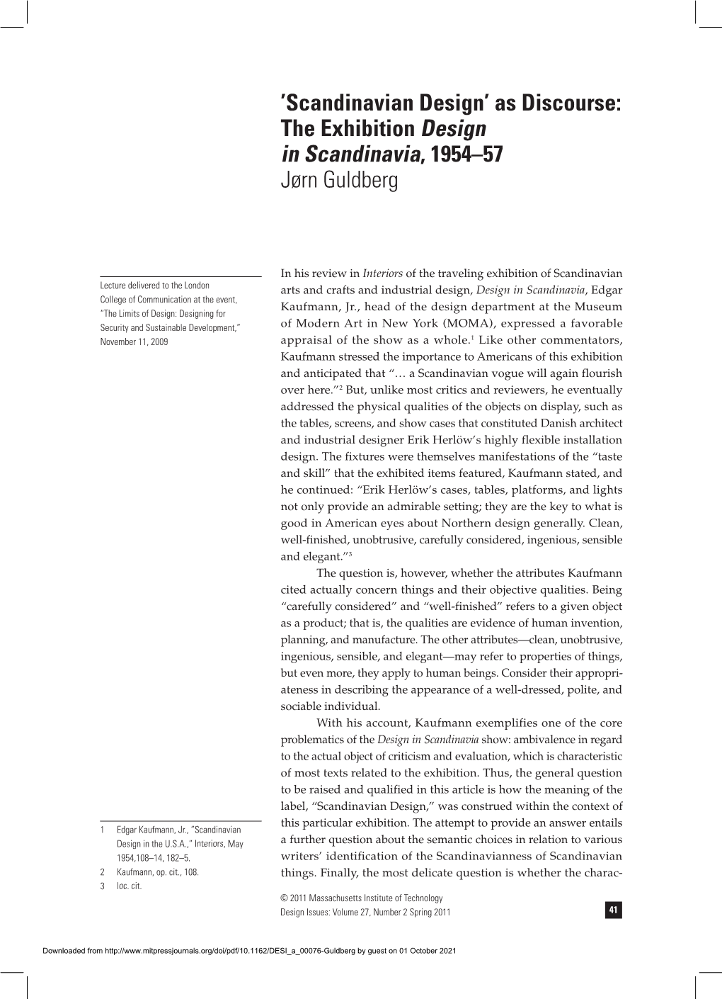 Scandinavian Design’ As Discourse: the Exhibition Design in Scandinavia, 1954–57 Jørn Guldberg