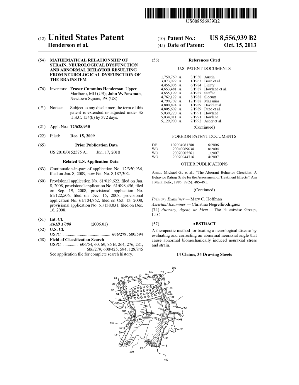 (12) United States Patent (10) Patent No.: US 8,556,939 B2 Henderson Et Al