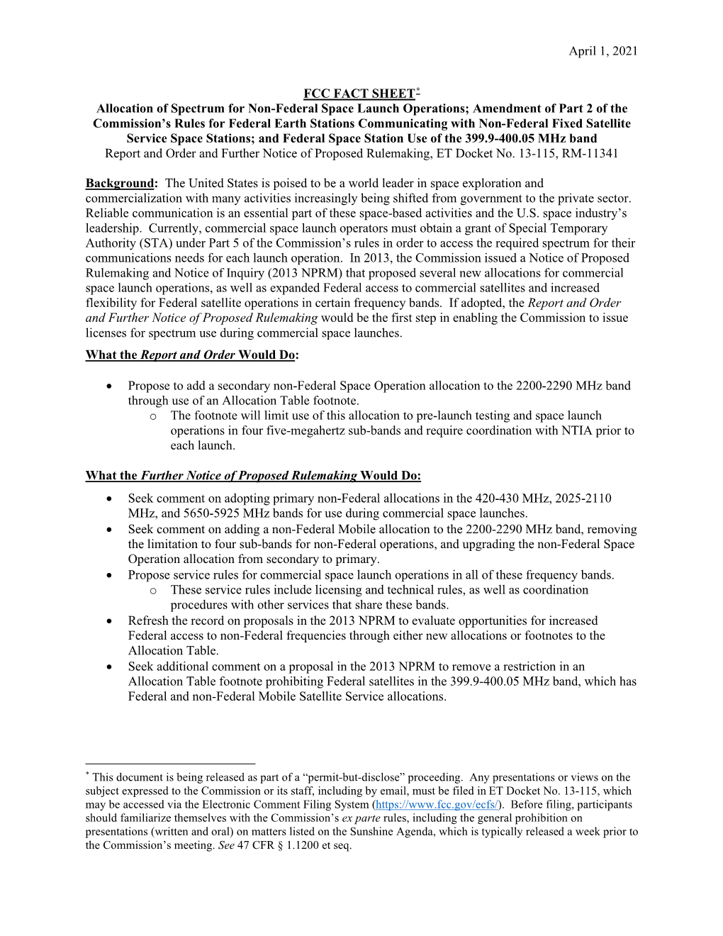 April 1, 2021 FCC FACT SHEET* Allocation of Spectrum for Non