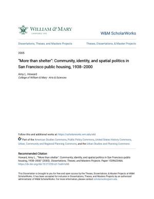 Community, Identity, and Spatial Politics in San Francisco Public Housing, 1938--2000