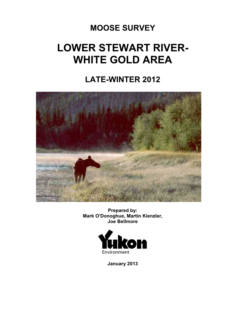 Lower Stewart River- White Gold Area