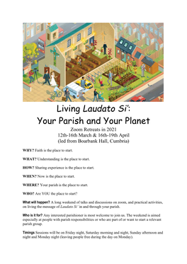 Living Laudato Si’: Your Parish and Your Planet Zoom Retreats in 2021 12Th-16Th March & 16Th-19Th April (Led from Boarbank Hall, Cumbria)