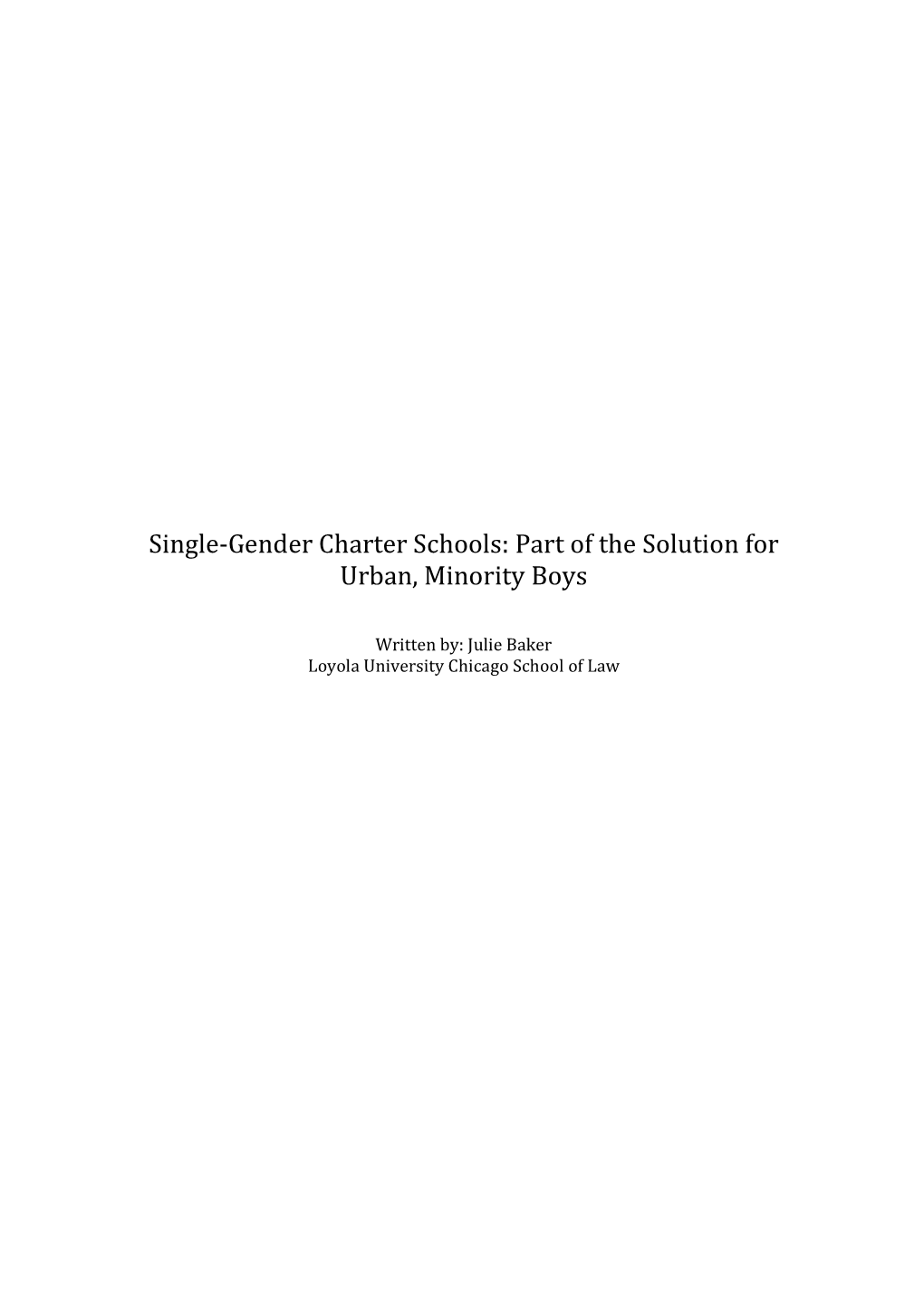 Single-Gender Charter Schools: Part of the Solution for Urban, Minority Boys
