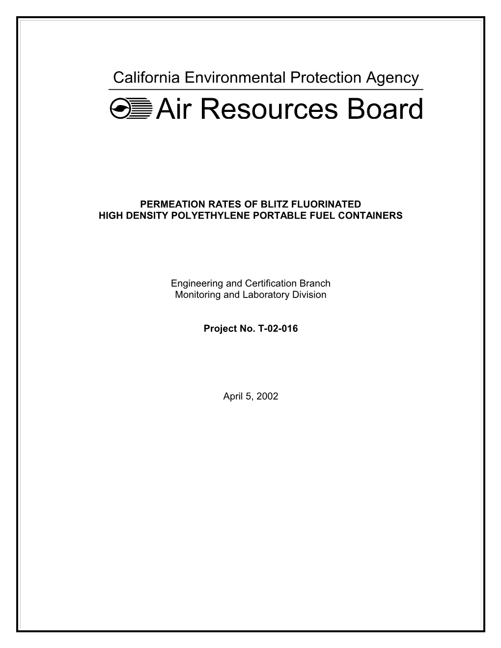 Results for the Determination of Permeation Rates From