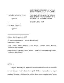 VIRGINIA DENISE WYCHE, Appellant, V. STATE of FLORIDA, Appellee. in the DISTRICT COURT of APPEAL FIRST DISTRICT, STATE of FLORID