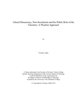 Liberal Democracy, Post-Secularism and the Public Role of the Churches: a Pluralist Approach
