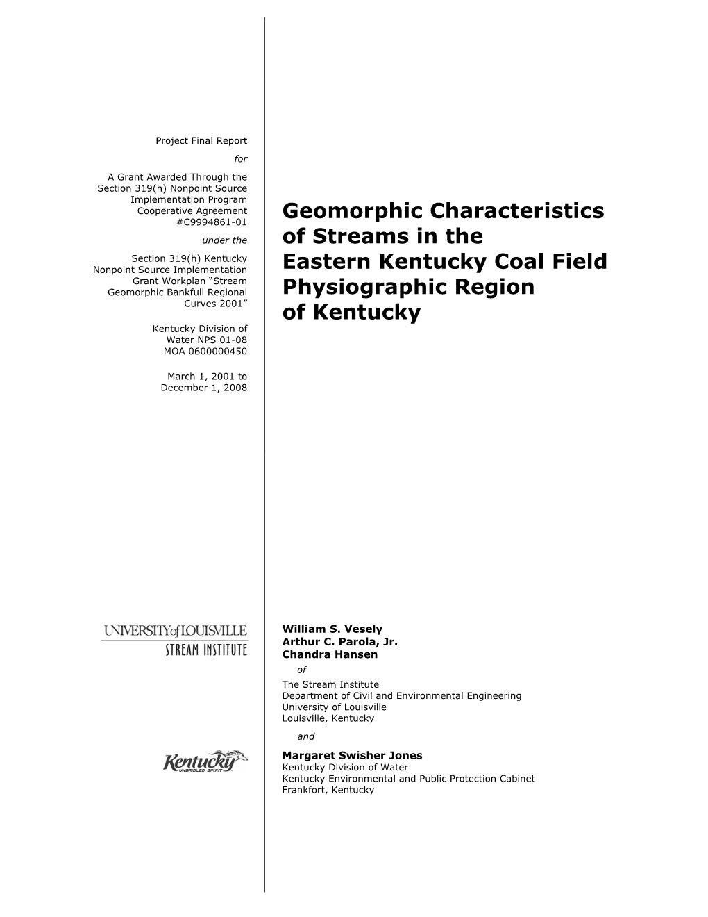 Geomorphic Characteristics of Streams in the Eastern Kentucky Coal Field Physiographic Region of Kentucky
