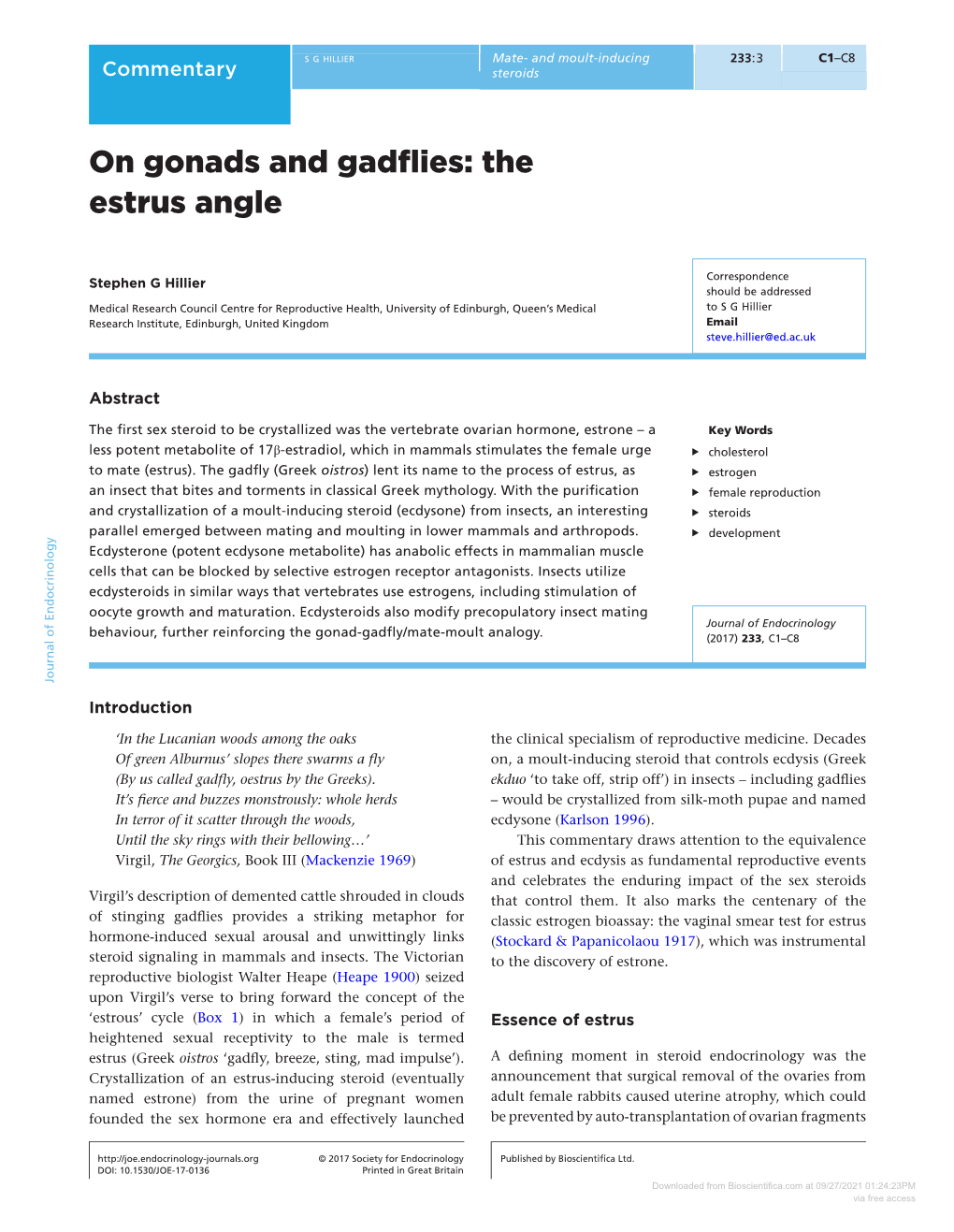 On Gonads and Gadflies: the Estrus Angle