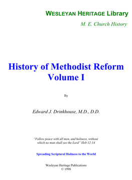History of Methodist Reform, Volume I