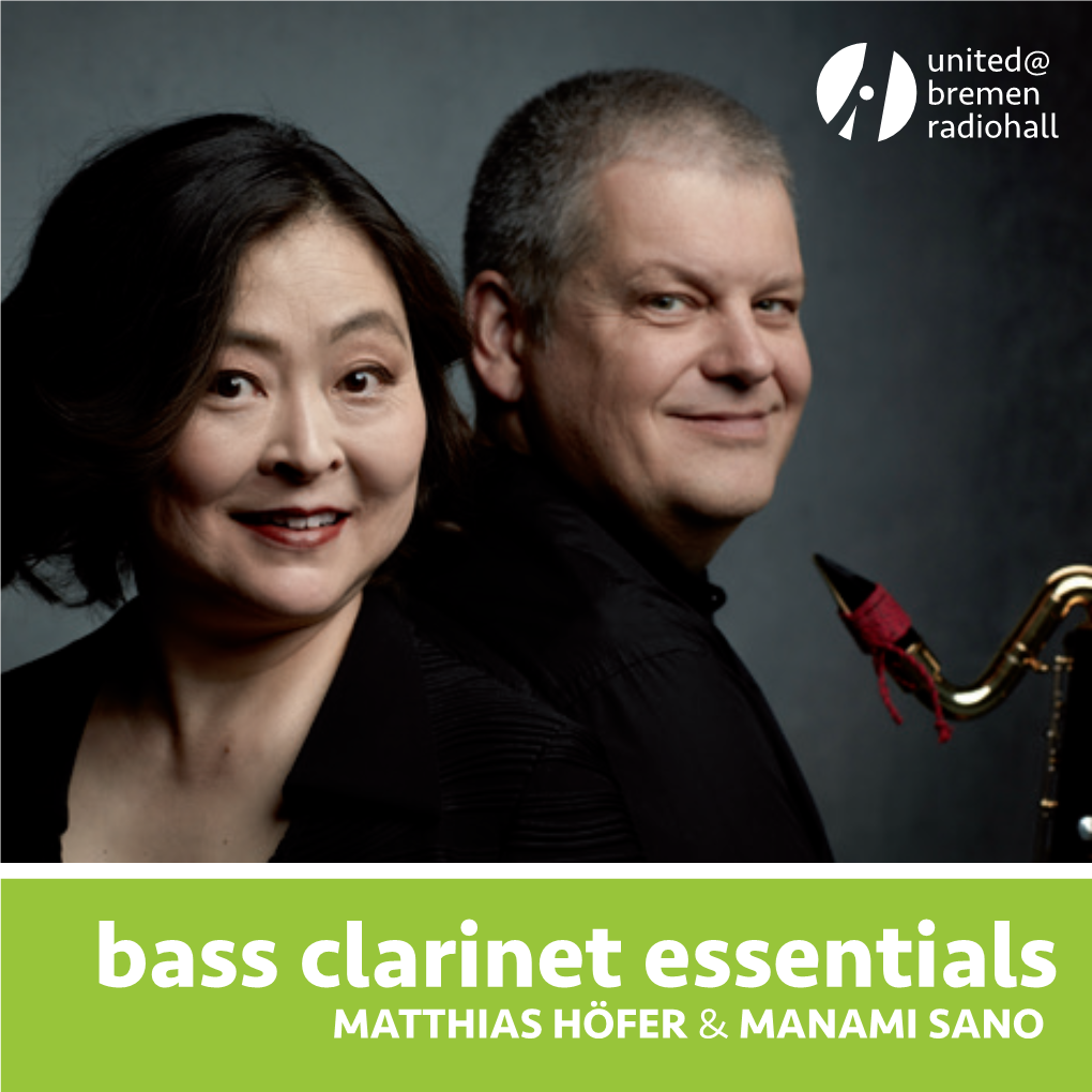 Bass Clarinet Essentials MATTHIAS HÖFER & MANAMI SANO Bass Clarinet Essentials T.T