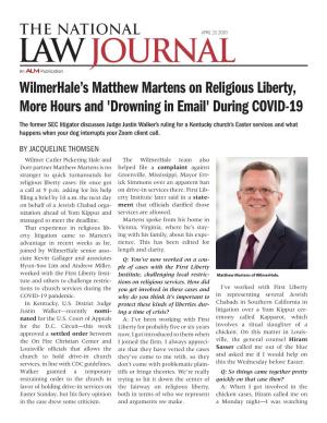 Wilmerhale's Matthew Martens on Religious Liberty, More Hours and 'Drowning in Email' During COVID-19