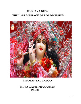 Uddhava Gita the Last Message of Lord Krishna Chaman Lal Gadoo Vidya Gauri Prakashan Delhi