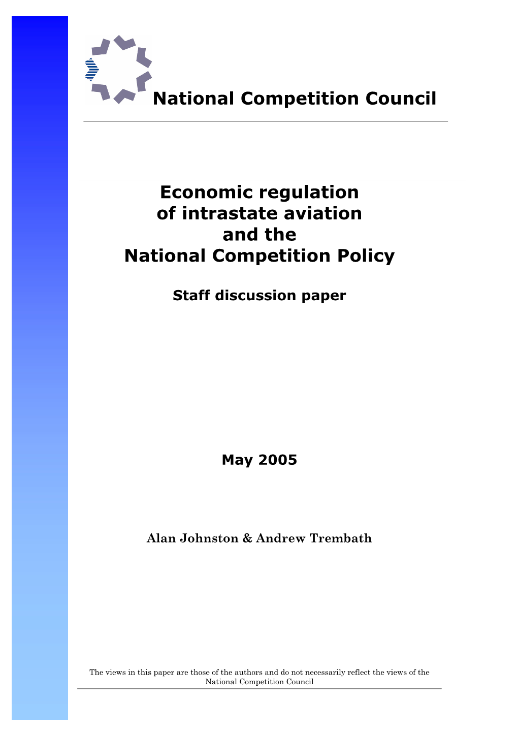 Economic Regulation of Intrastate Aviation and the National Competition Policy