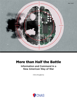 Than Half the Battle Information and Command in a New American Way of War