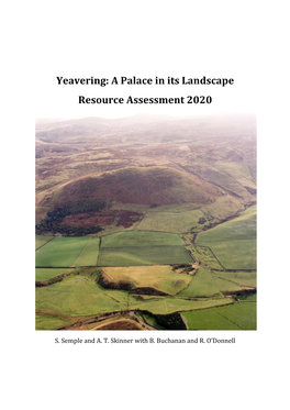 Yeavering: a Palace in Its Landscape Resource Assessment 2020