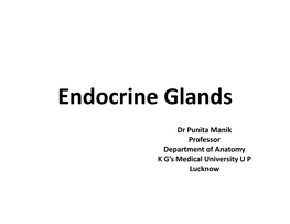Endocrine Glands by Prof. Punita Manik [PDF]