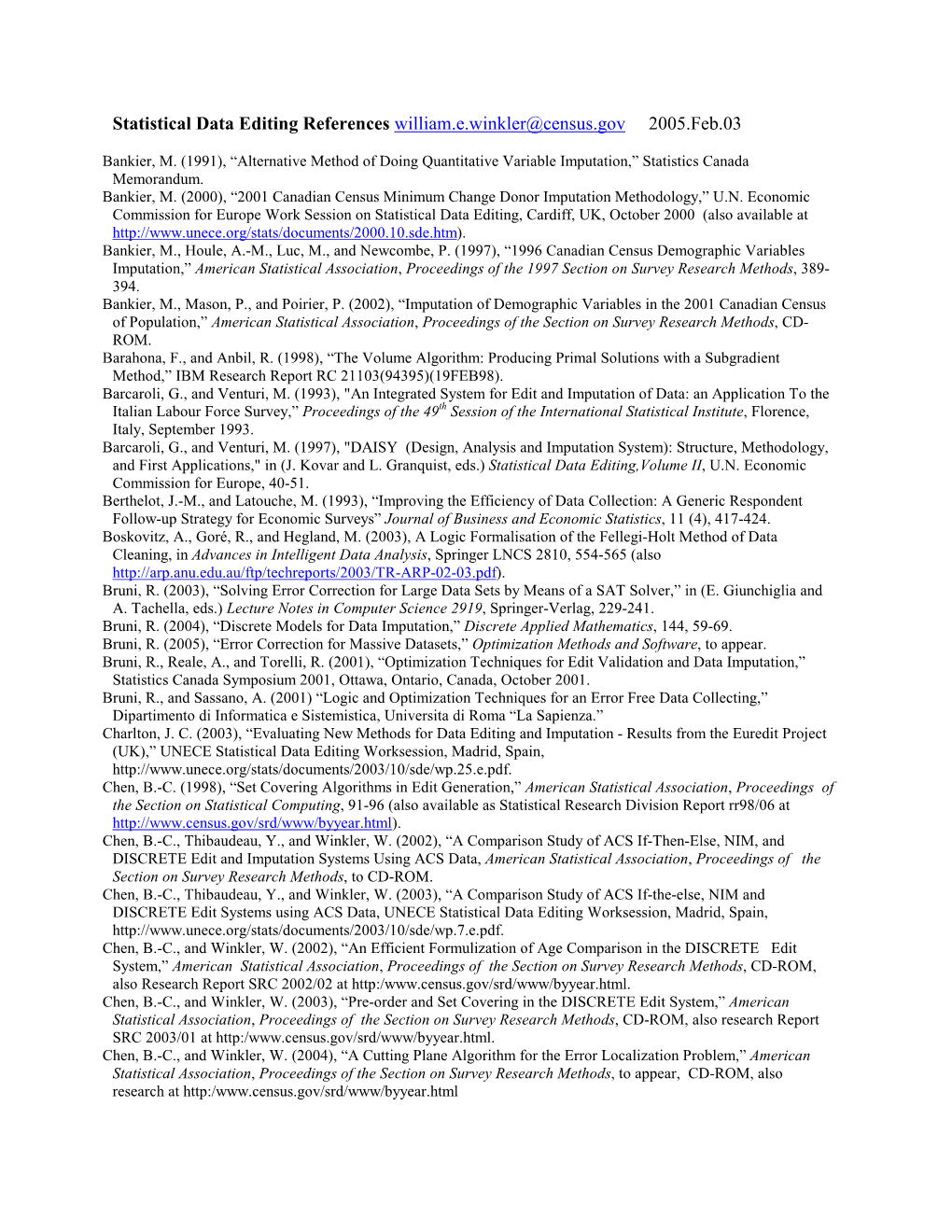 Statistical Data Editing References William.E.Winkler@Census.Gov 2005.Feb.03