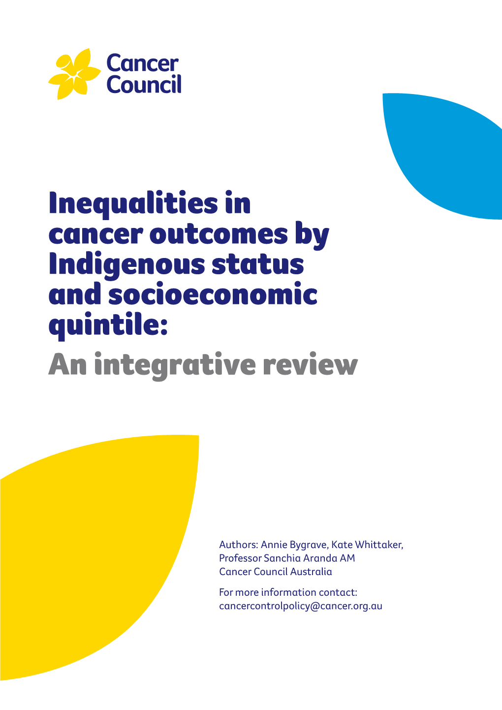 Inequalities in Cancer Outcomes by Indigenous Status and Socioeconomic Quintile: an Integrative Review
