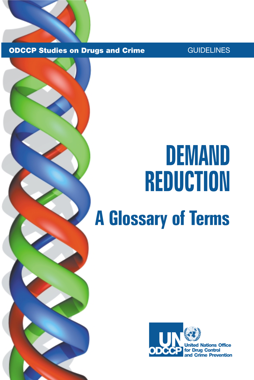 DEMAND REDUCTION a Glossary of Terms