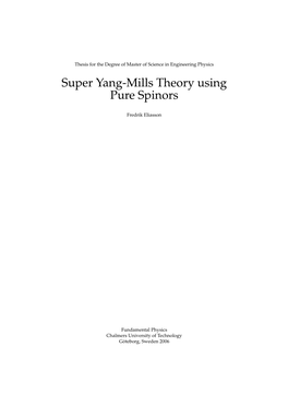 Super Yang-Mills Theory Using Pure Spinors