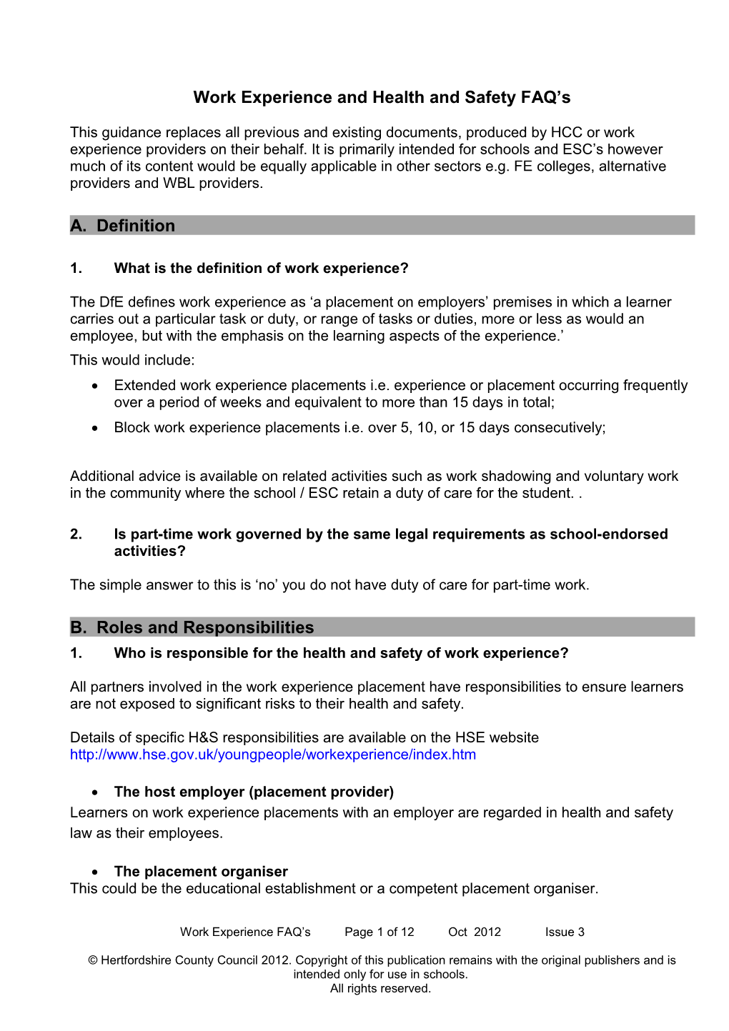 Work Experience And Health And Safety FAQ’S