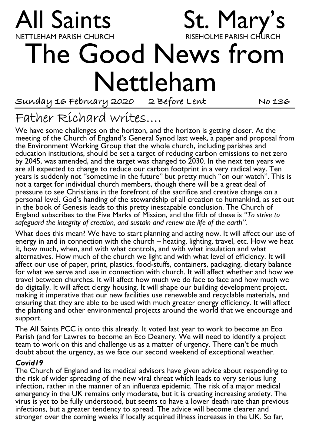 The Good News from Nettleham Sunday 16 February 2020 2 Before Lent No 136