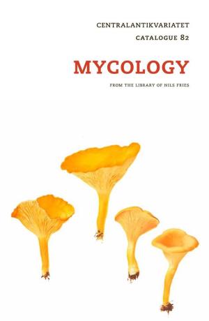 Mycology from the Library of Nils Fries