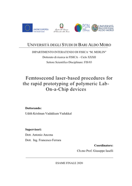 Femtosecond Laser-Based Procedures for the Rapid Prototyping Of