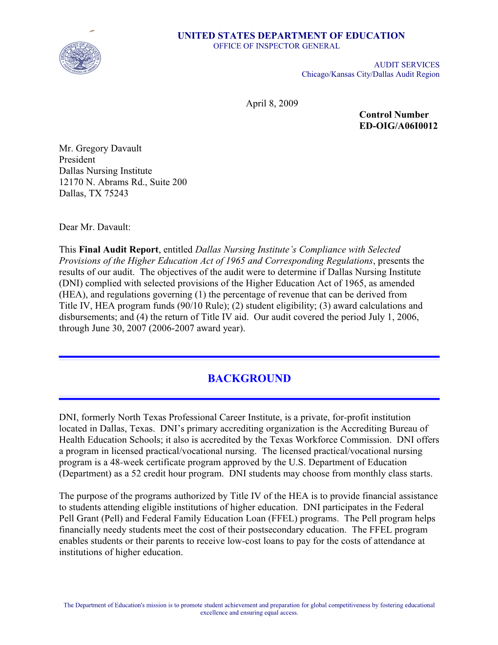 OIG Audit Report: Dallas Nursing Institute's Compliance with Selected Provisions of The