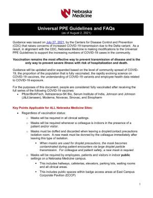 Universal PPE Guidelines and Faqs (As of August 2, 2021)