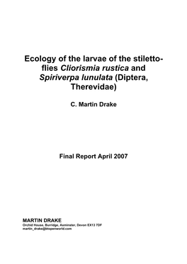Ecology of the Larvae of the Stiletto-Flies Cliorismia Rustica And