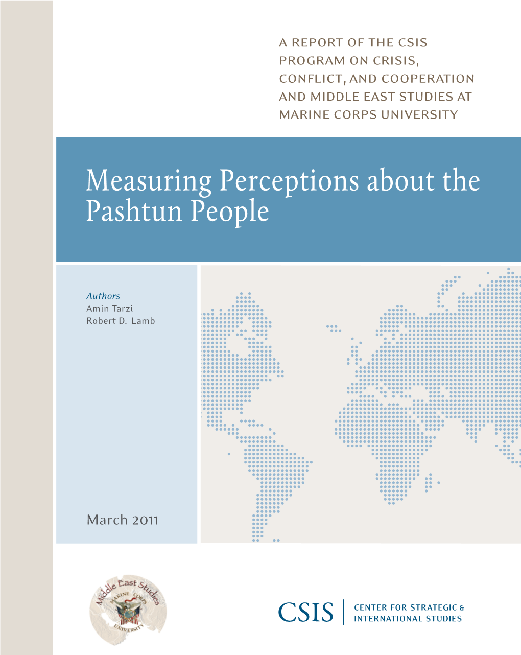 Measuring Perceptions About the Pashtun People