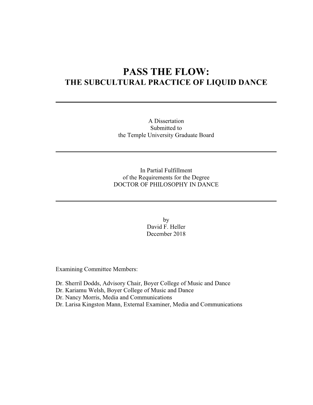 Pass the Flow: the Subcultural Practice of Liquid Dance