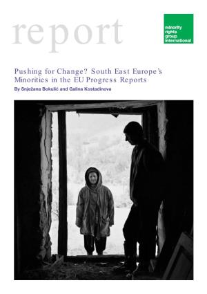 South East Europe's Minorities in the EU Progress Reports