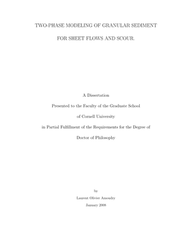 Two-Phase Modeling of Granular Sediment for Sheet Flows and Scour