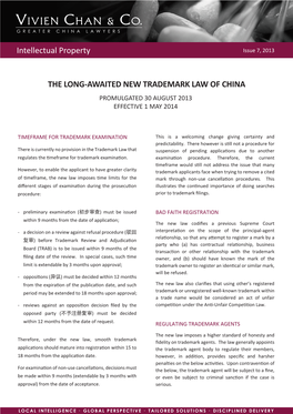 The Long-Awaited New Trademark Law of China Promulgated 30 August 2013 Effective 1 May 2014