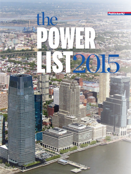 Politickernj 2015 Power List, Where Readers Will Note the Zoom up on the List of Phil Murphy, the Once Again We Soothe the Fragile Egos, Lost Souls and Former U.S