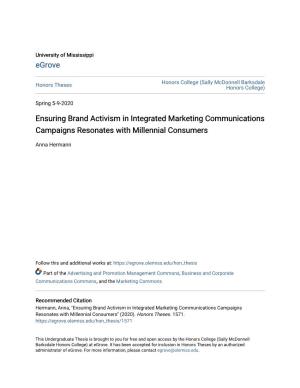 Ensuring Brand Activism in Integrated Marketing Communications Campaigns Resonates with Millennial Consumers