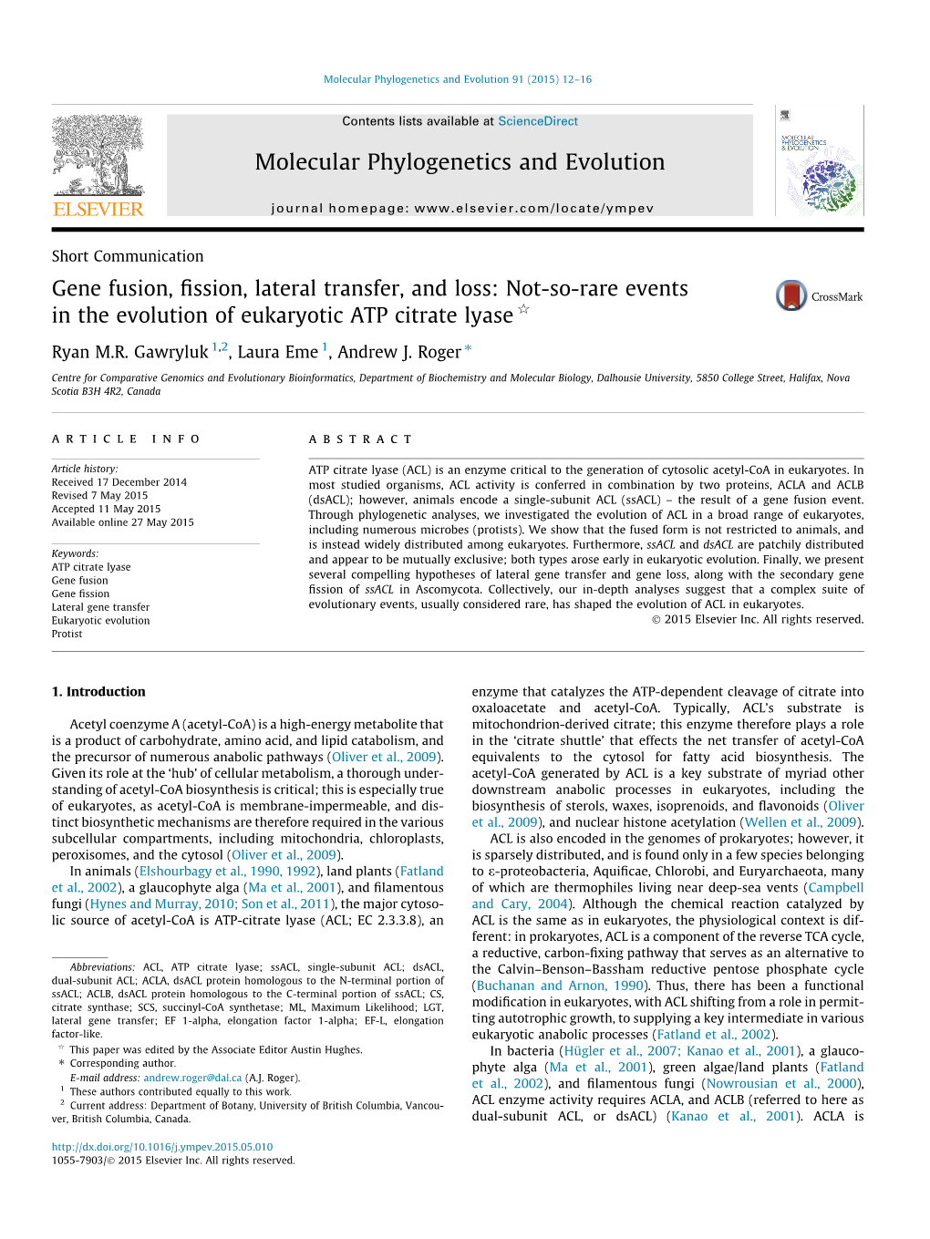 Gene Fusion, Fission, Lateral Transfer, and Loss: Not-So-Rare Events in the Evolution of Eukaryotic ATP Citrate Lyase