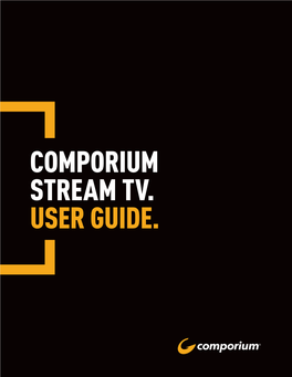 Comporium Stream Tv. User Guide