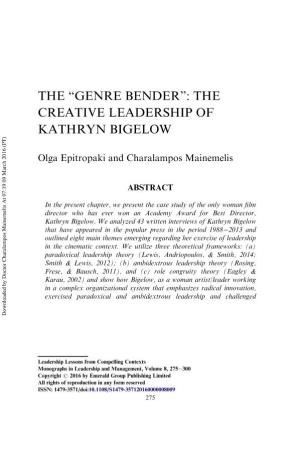 The “Genre Bender”: the Creative Leadership of Kathryn Bigelow