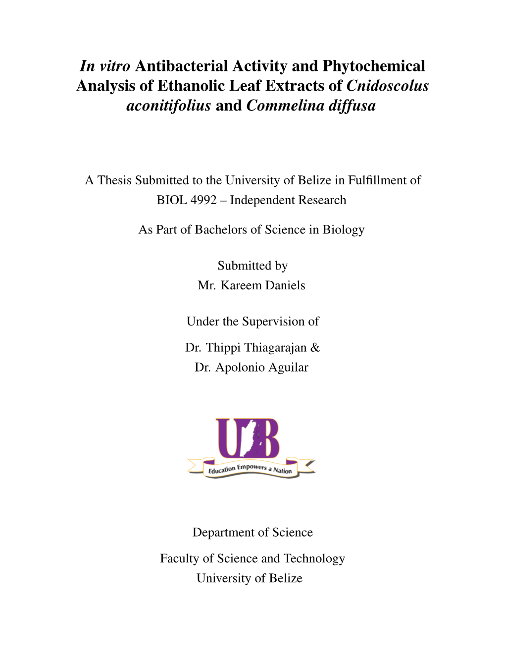 In Vitro Antibacterial Activity and Phytochemical Analysis of Ethanolic Leaf Extracts of Cnidoscolus Aconitifolius and Commelina Diffusa