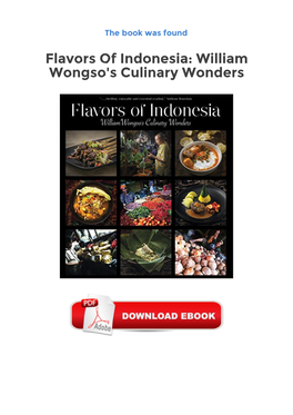 Flavors of Indonesia: William Wongso's Culinary Wonders